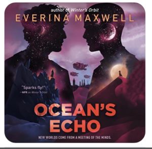 Audiobook cover of Ocean’s Echo by Everina Maxwell